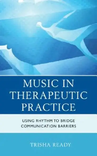 Cover of Music in Therapeutic Practice