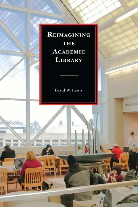 Cover of Reimagining the Academic Library