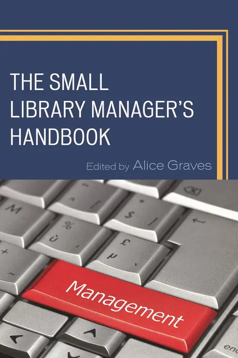 Cover of The Small Library Manager's Handbook
