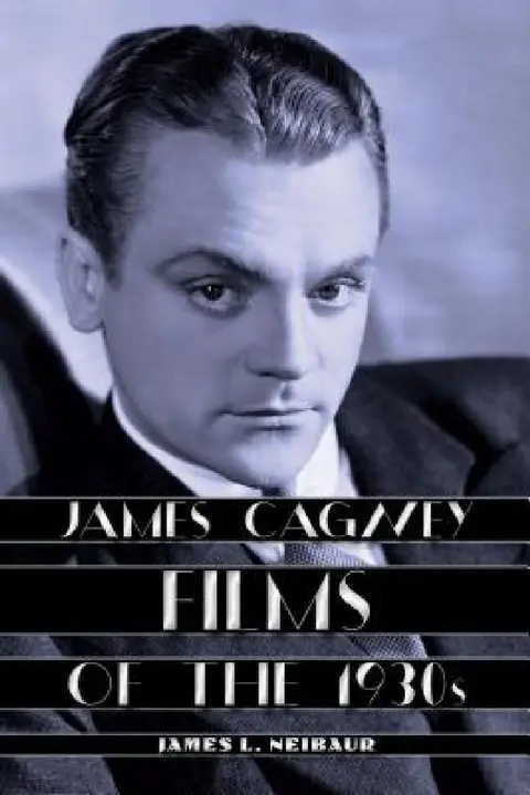 Cover of James Cagney Films of the 1930s