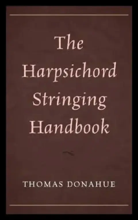 Cover of Harpsichord Stringing Handbook