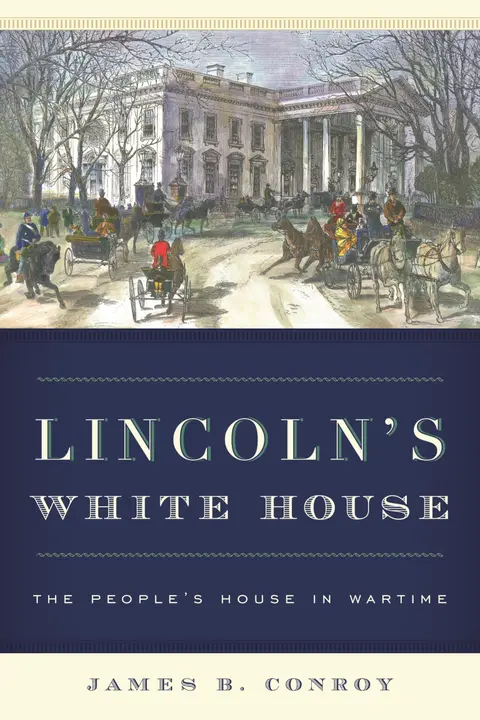 Cover of Lincoln's White House