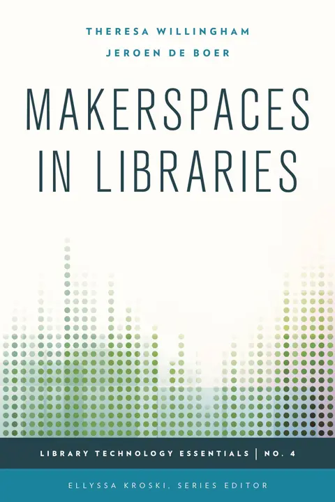 Cover of Makerspaces in Libraries