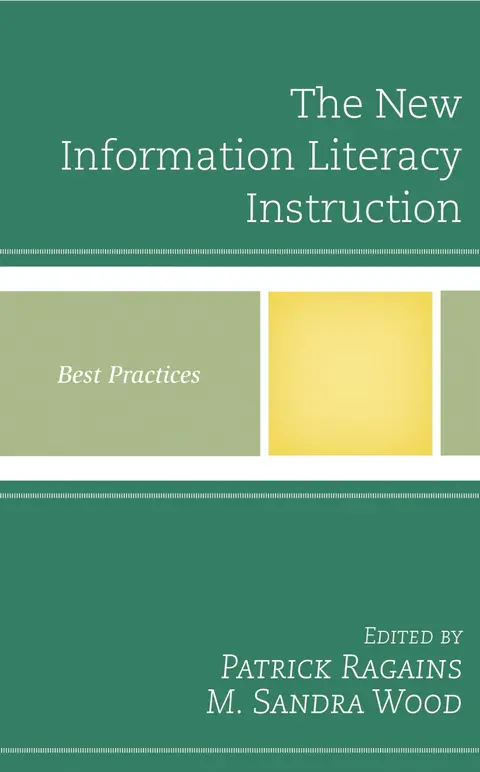 Cover of The New Information Literacy Instruction
