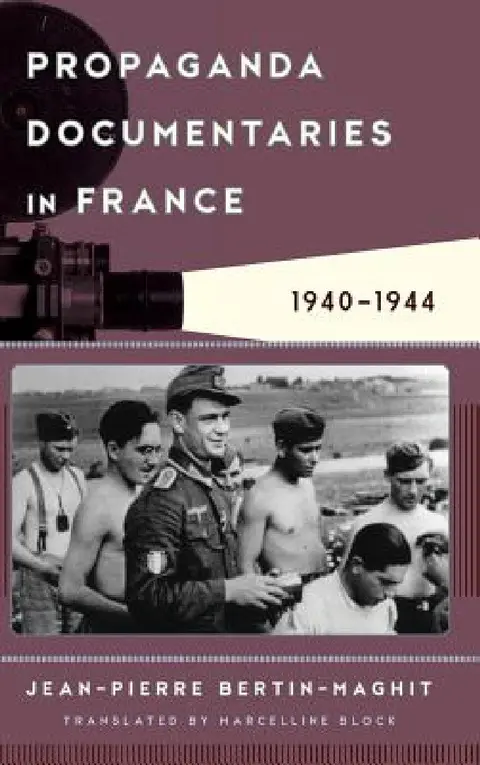 Cover of Propaganda Documentaries in France