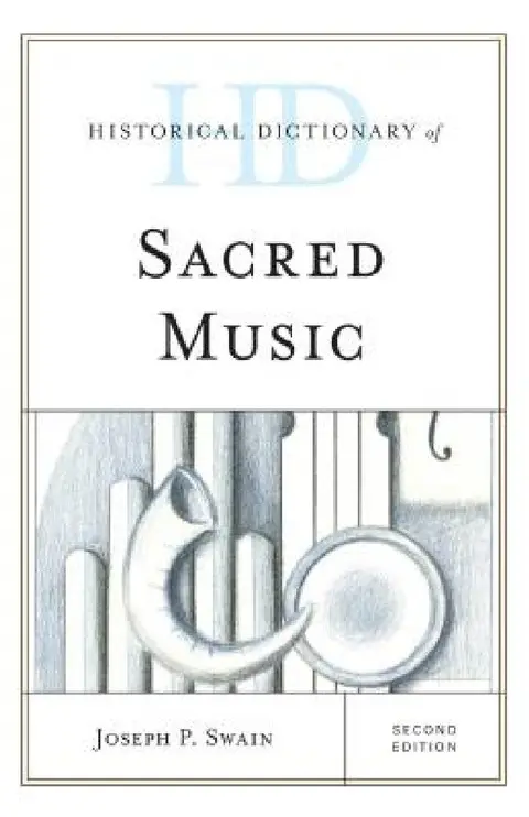 Cover of Historical Dictionary of Sacred Music