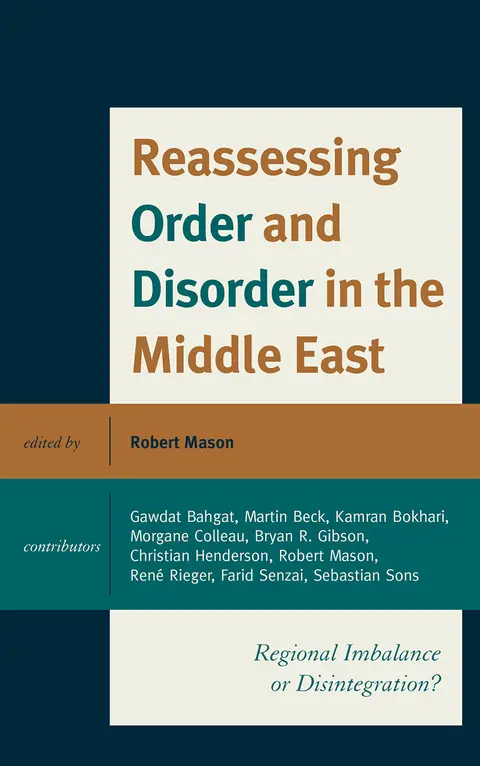 Cover of Reassessing Order and Disorder in the Middle East