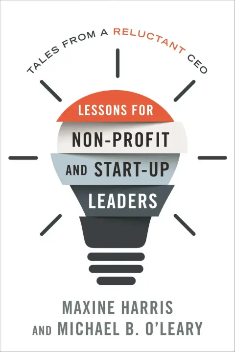 Cover of Lessons for Non-profit and Start-up Leaders