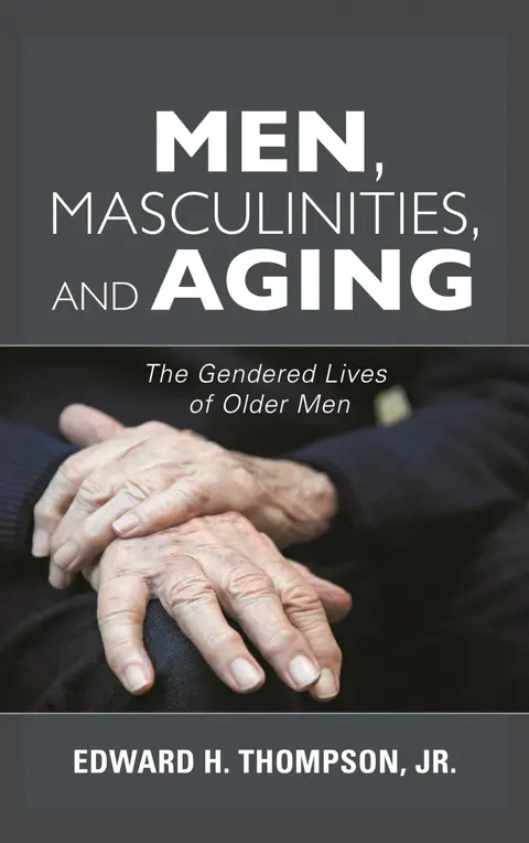 Cover of Men, Masculinities, and Aging