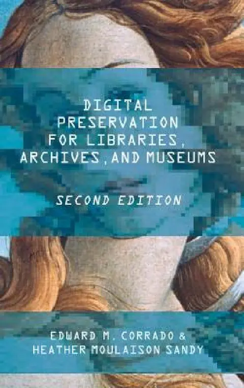 Cover of Digital Preservation for Libraries, Archives, and Museums