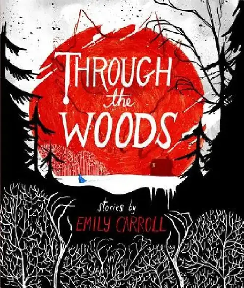 Cover of Through the Woods