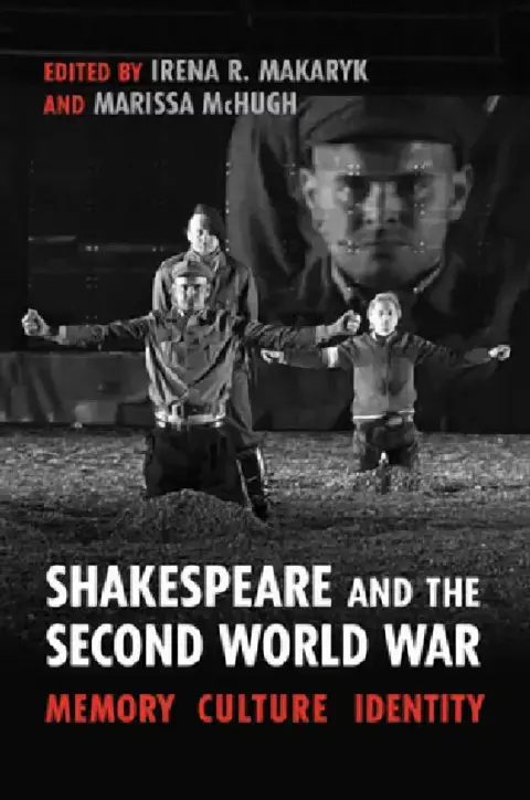 Cover of Shakespeare and the Second World War