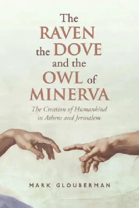 Cover of The Raven, the Dove, and the Owl of Minerva