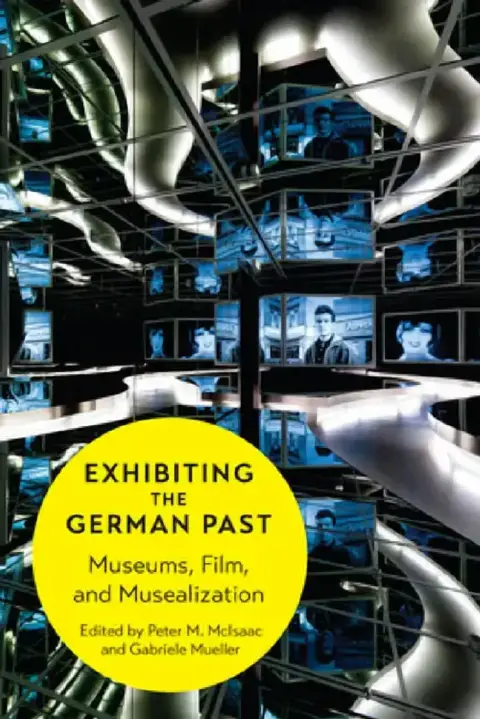 Cover of Exhibiting the German Past