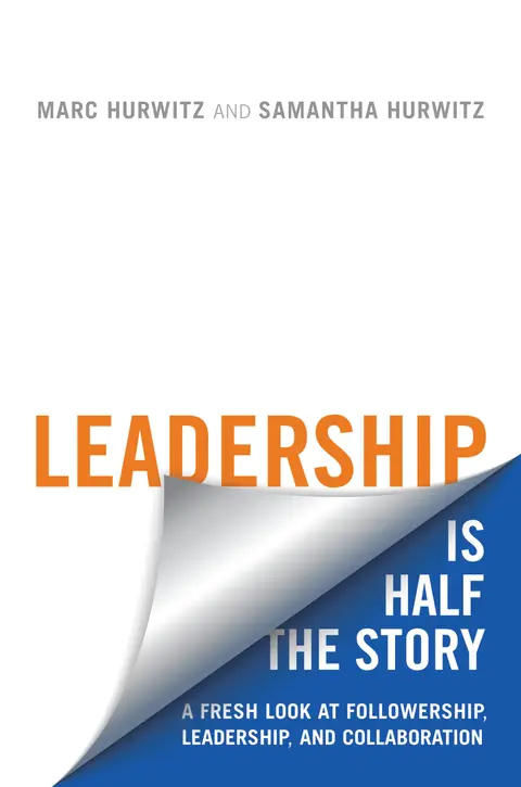 Cover of Leadership Is Half the Story