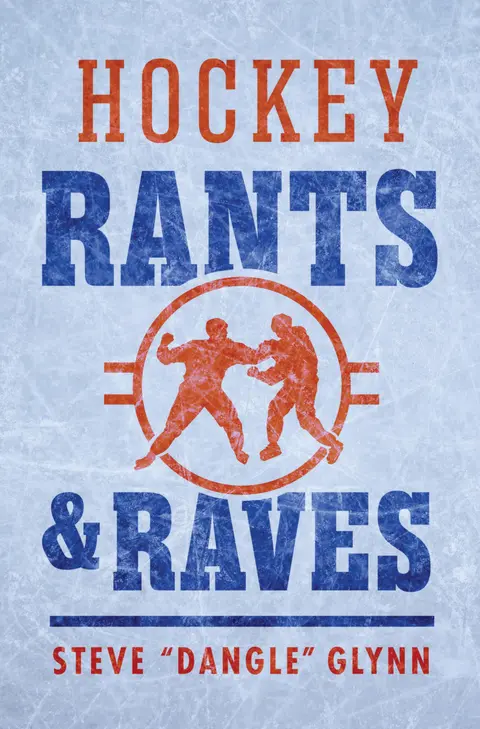 Cover of Hockey Rants & Raves