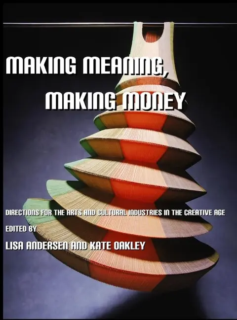Cover of Making Meaning, Making Money