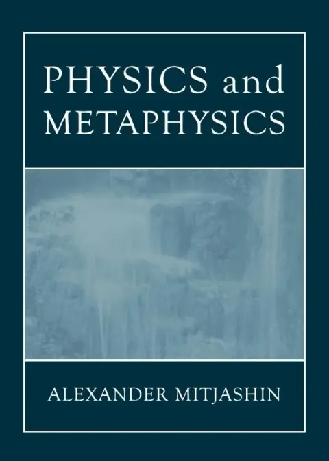 Cover of Physics and Metaphysics