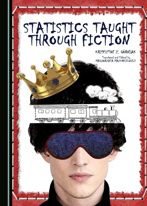 Cover of Statistics Taught Through Fiction