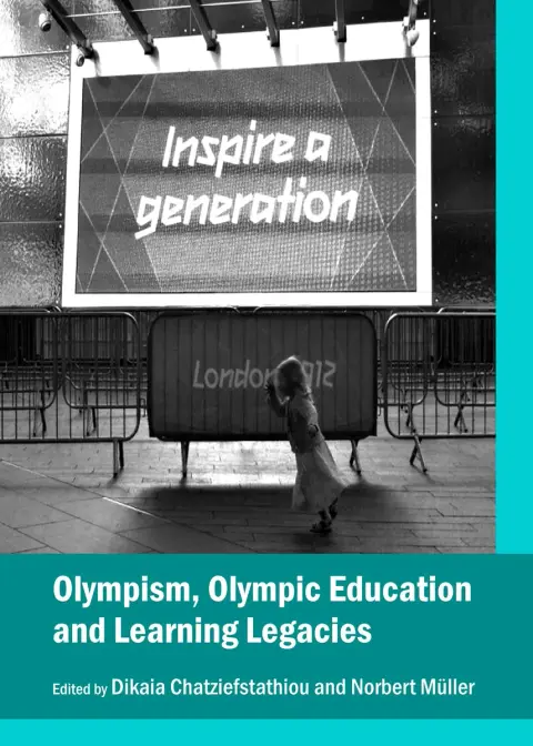 Cover of Olympism, Olympic Education and Learning Legacies