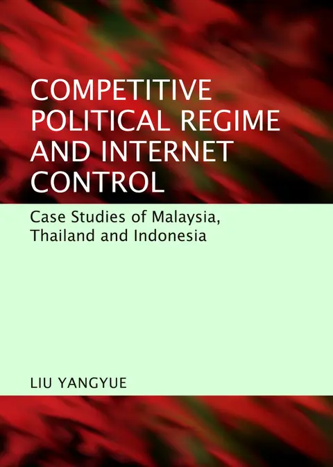Cover of Competitive Political Regime and Internet Control