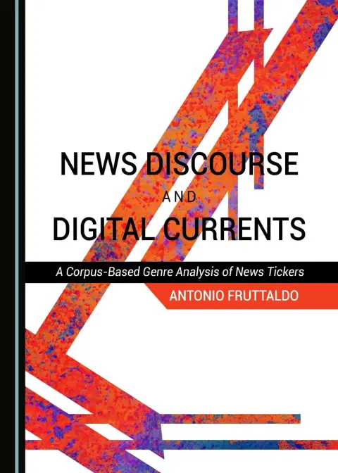Cover of News Discourse and Digital Currents
