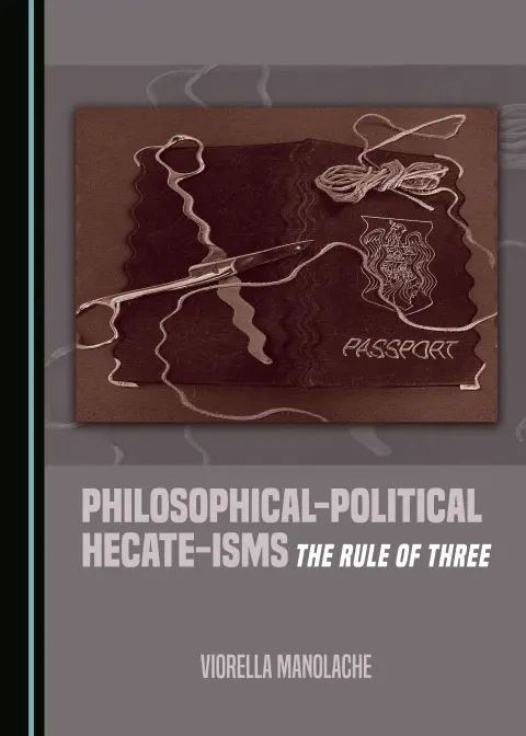 Cover of Philosophical-Political Hecate-isms