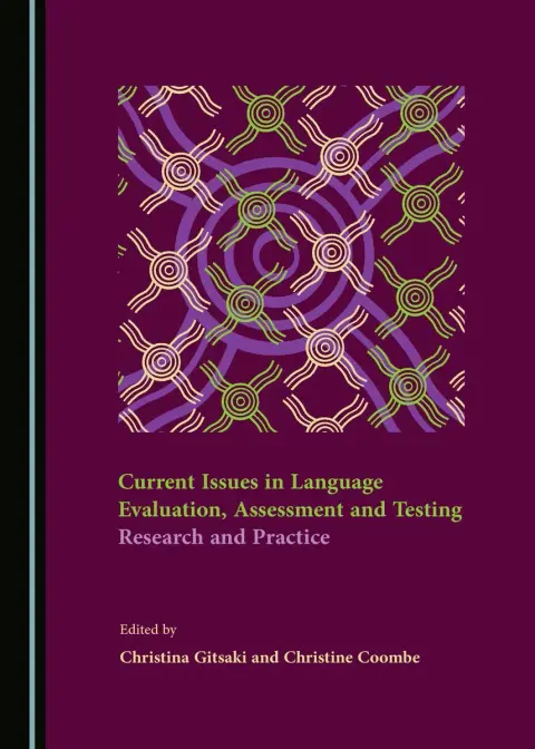 Cover of Current Issues in Language Evaluation, Assessment and Testing