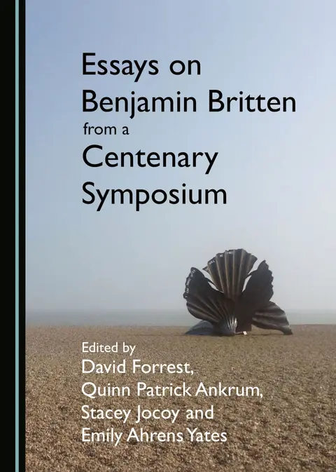 Cover of Essays on Benjamin Britten from a Centenary Symposium