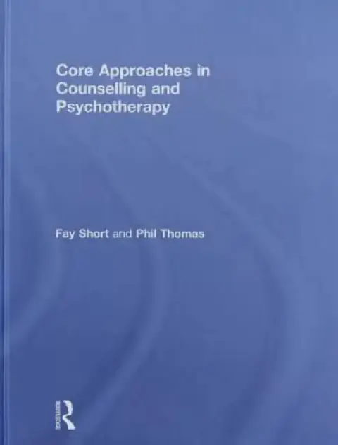 Cover of Core Approaches in Counselling and Psychotherapy