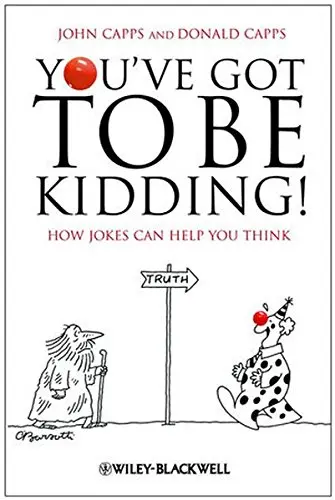 Cover of You've Got to Be Kidding!