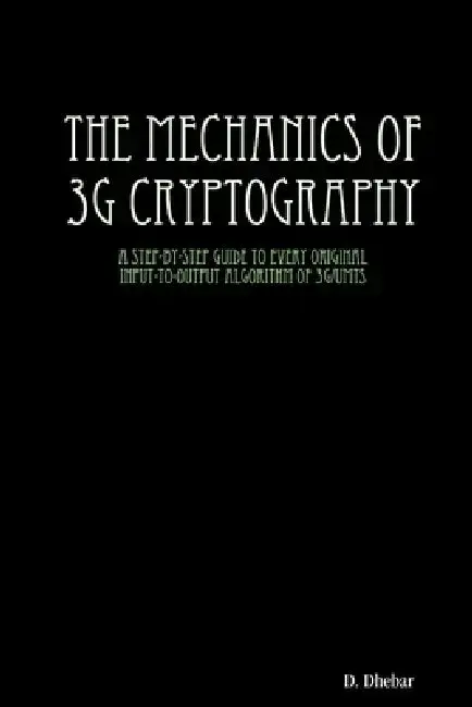 Cover of The Mechanics of 3G Cryptography