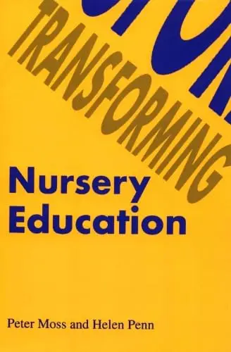Cover of Transforming Nursery Education