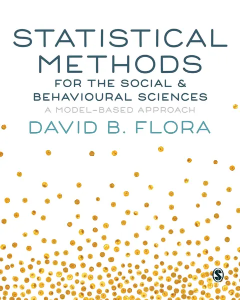 Cover of Statistical Methods for the Social & Behavioural Sciences