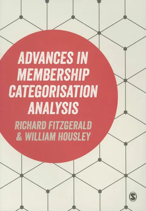 Cover of Advances in Membership Categorisation Analysis
