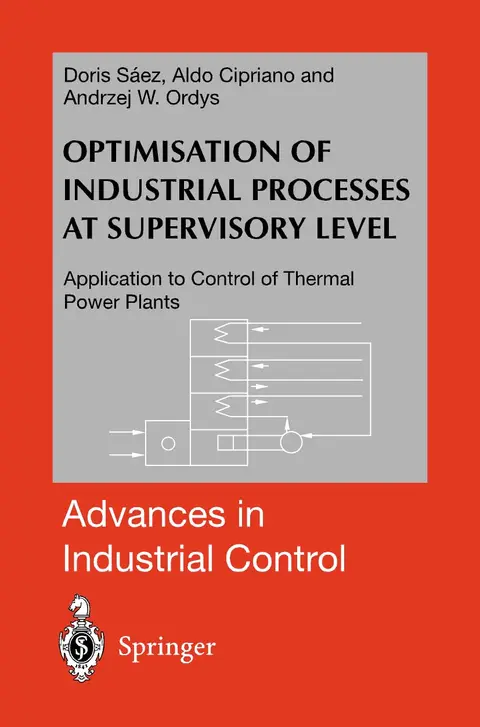 Cover of Optimisation of Industrial Processes at Supervisory Level