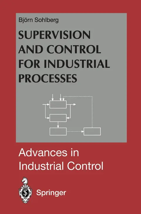 Cover of Supervision and Control for Industrial Processes