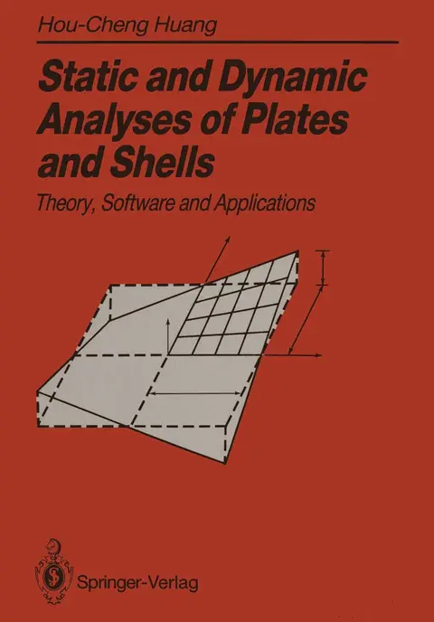 Cover of Static and Dynamic Analyses of Plates and Shells