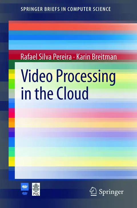 Cover of Video Processing in the Cloud