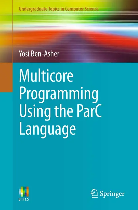 Cover of Issues in Multicore Programming Using the Parc Language