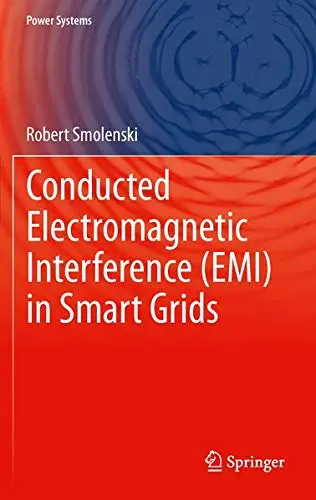 Cover of Conducted Electromagnetic Interference (EMI) in Smart Grids