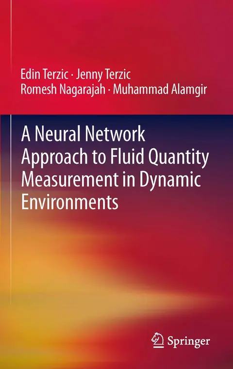 Cover of A Neural Network Approach to Fluid Quantity Measurement in Dynamic Environments