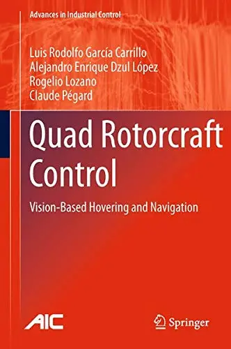 Cover of Quad Rotorcraft Control