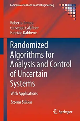 Cover of Randomized Algorithms for Analysis and Control of Uncertain Systems