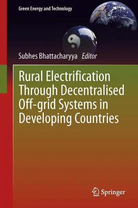 Cover of Rural Electrification Through Decentralised Off-grid Systems in Developing Countries