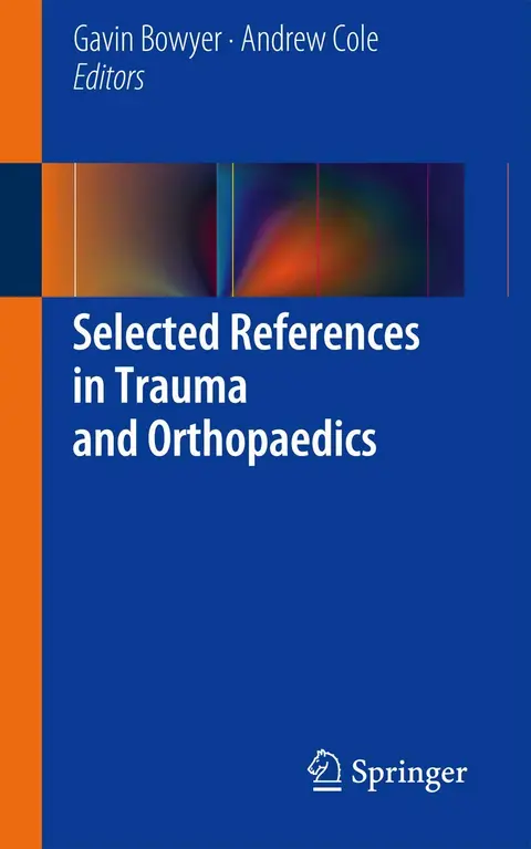 Cover of Selected References in Trauma and Orthopaedics