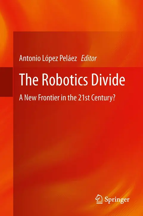 Cover of The Robotics Divide
