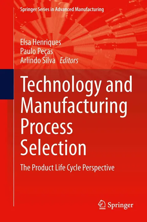 Cover of Technology and Manufacturing Process Selection