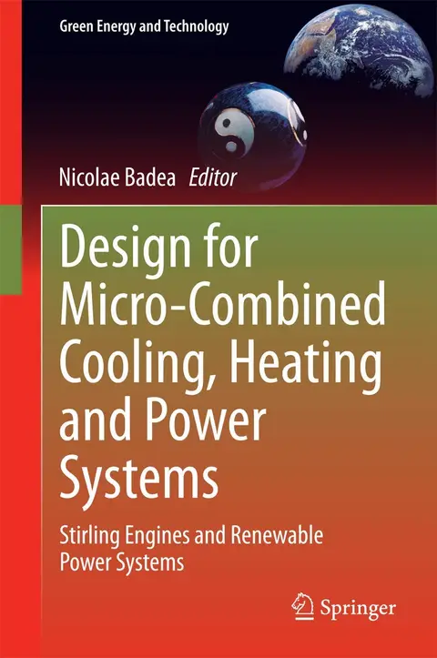 Cover of Design for Micro-Combined Cooling, Heating and Power Systems