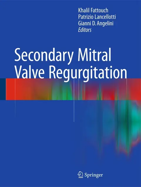 Cover of Secondary Mitral Valve Regurgitation